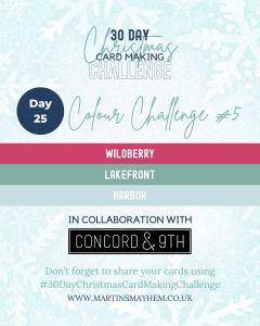 A promotional image for the 30 Day Christmas Card Making Challenge, featuring color challenge #5 with swatches of Wildberry, Lakefront, and Harbor.