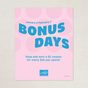Promotional poster for Bonus Days running from January 6 to February 2, featuring text that encourages shopping to earn a $5 coupon for every $50 spent.
