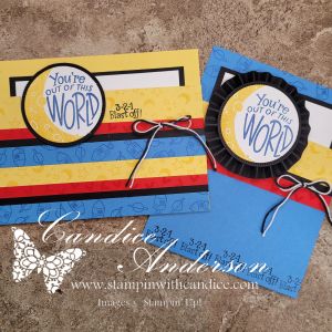 Two handmade greeting cards featuring colorful designs. The left card has a yellow background with a circular sentiment that says 'You're Out of This WORLD' and decorative strips in red and black. The right card has a blue background with a similar circular sentiment and a rosette embellishment.