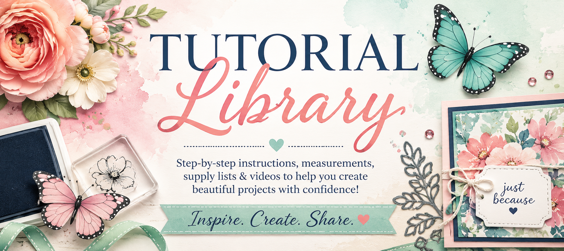 A colorful graphic featuring the text 'Tutorial Library' along with floral decorations, a butterfly, and crafting supplies, promoting step-by-step project instructions.